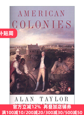 英文原版 American Colonies 美国殖民地 历史 Alan Taylor 英文版 The Penguin History of the United States 01 进口英语书籍