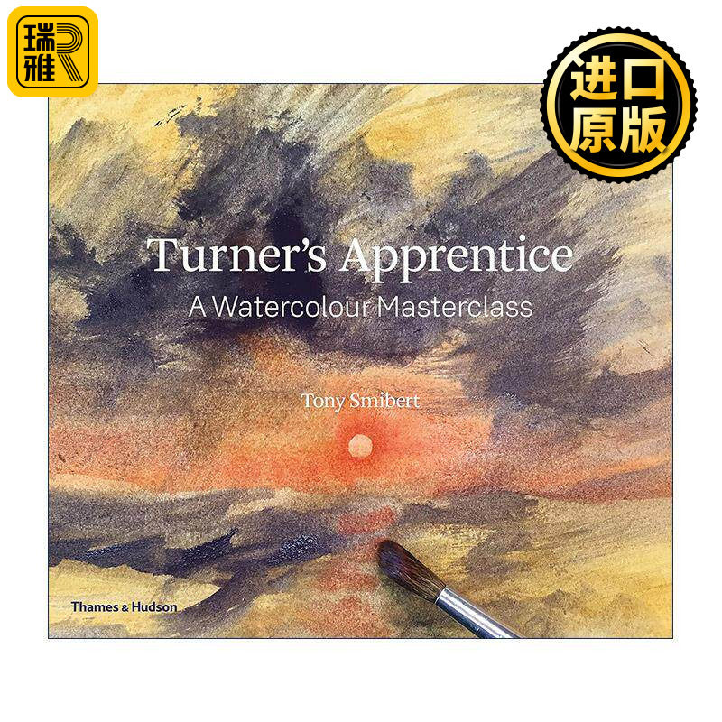 英文原版 Turner's Apprentice A Watercolour Masterclass 特纳的学徒 水彩大师班 英文版 进口英语原版书籍
