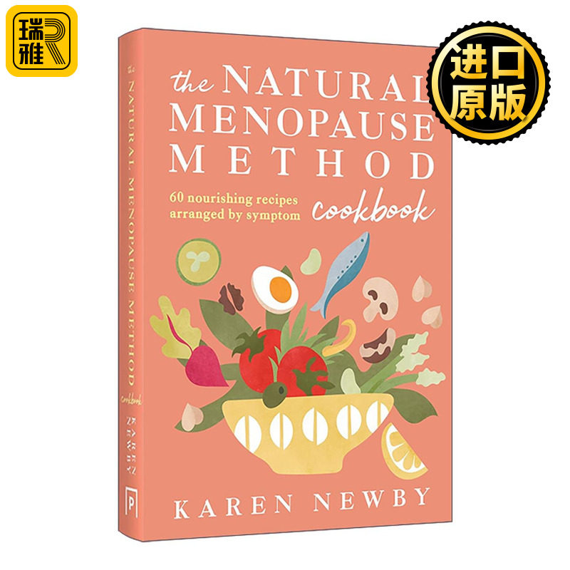英文原版 The Natural Menopause Method Cookbook 更年期自然调理食谱 按症状分类的营养餐 精装 英文版 进口英语原版书籍