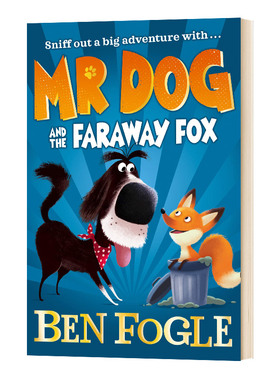 Mr Dog and the Faraway Fox 狗狗绅士4 英文原版