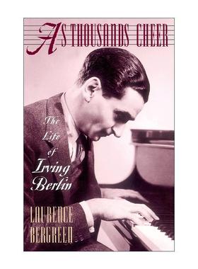 英文原版 As Thousands Cheer 数以千计的欢呼 欧文柏林的生活 1990年拉尔夫J格莱森音乐图书奖 英文版 进口英语原版书籍