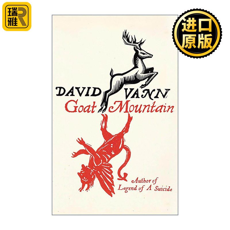 英文原版 Goat Mountain 山羊山 美国作家戴维?范恩David Vann 西部小说 英文版 进口英语原版书籍