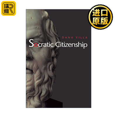 英文原版 Socratic Citizenship 苏格拉底式公民身份 哲学 丹纳·维拉 英文版 进口英语原版书籍