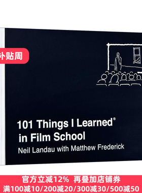 英文原版 101 Things Learned in Film School 我在电影学院学到的101件事 精装 英文版 Neil Landau 进口英语原版书籍