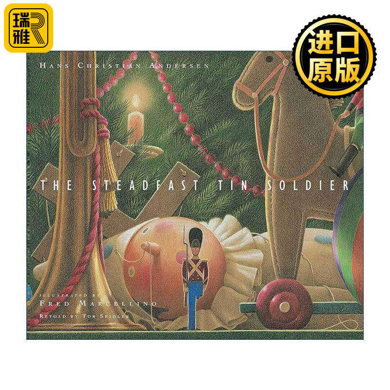 英文原版 The Steadfast Tin Soldier 坚定的小锡兵 精装 英文版 进口英语原版书籍