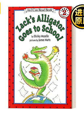 英文原版 Zack's Alligator Goes to School I Can Read 2