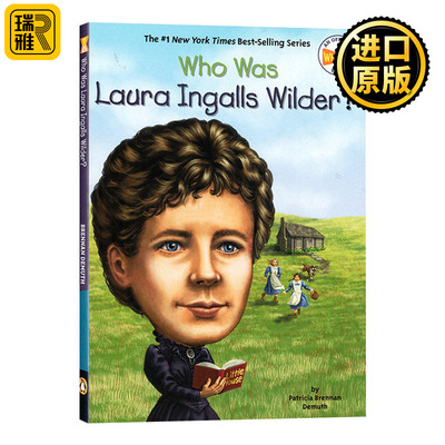Who Was Laura Ingalls Wilder? 谁是劳拉·英格尔斯·怀尔德？