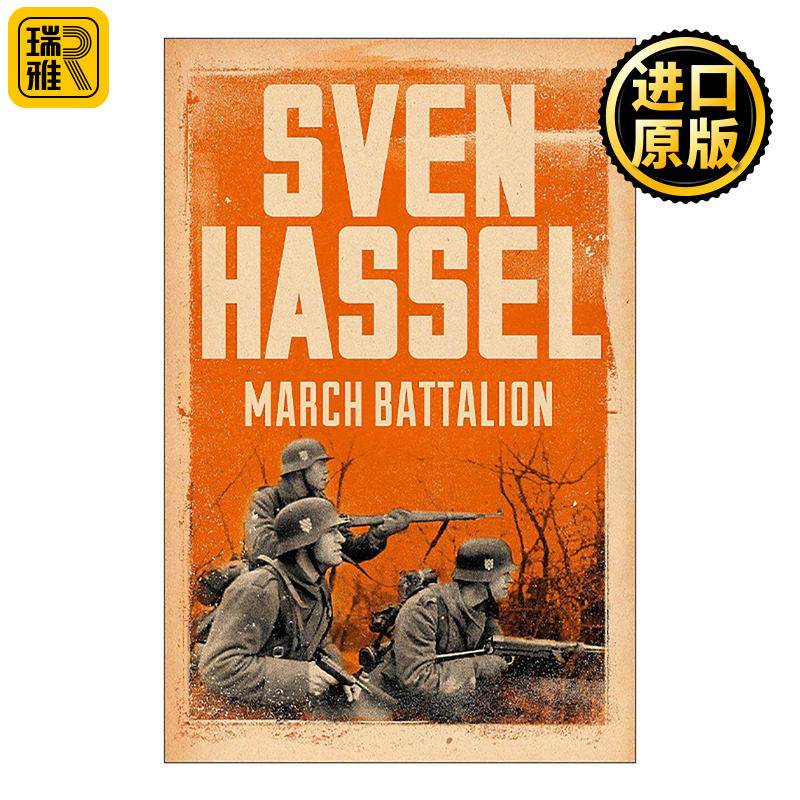 英文原版 March Battalion 行进中的军营 斯文哈塞尔军事小说 英文版 进口英语原版书籍