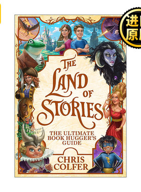 The Land of Stories: The Ultimate Book Hugger's Guide 异世界童话之旅 全彩系列设定指南精装
