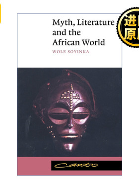 英文原版 Myth, Literature and the African World Canto