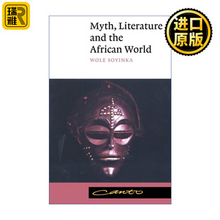 英文原版 Myth, Literature and the African World Canto