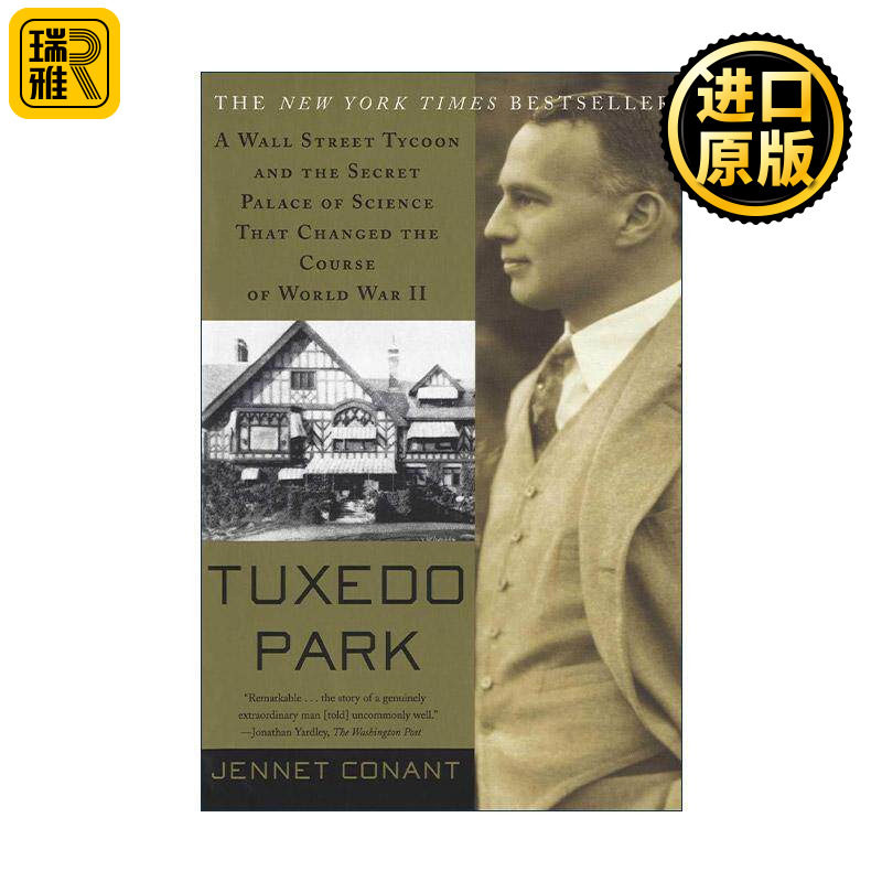 英文原版 Tuxedo Park 塔克西多公园 华尔街大亨改变二战进程的科学迷宫 英文版 进口英语原版书籍
