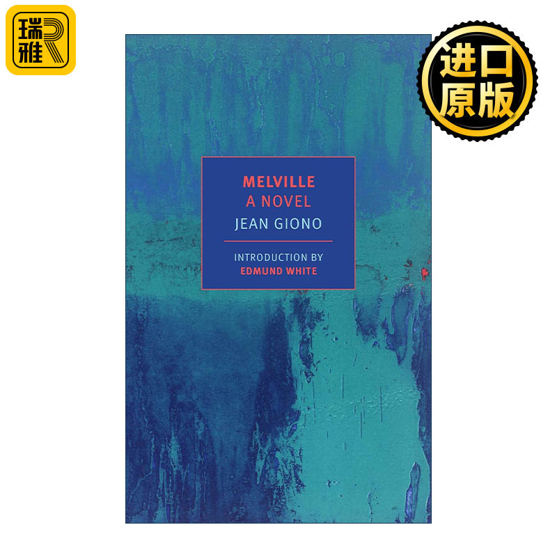 Melville (New York Review Books Classics) 梅尔维尔 种树的人作者Jean Giono