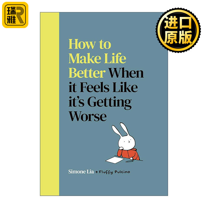 英文原版 How to Make Life Better When it Feels Like it’s Getting Worse 在人类世界中生活的兔子 英文版 进口英语原版书籍