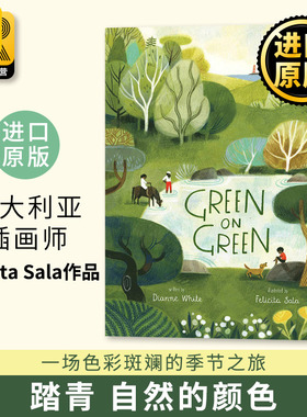 踏青 英文原版 自然的颜色 Green on Green Felicita Sala插画绘本 感恩 家庭 大自然 季节 节日儿童艺术图画书 进口英语书籍