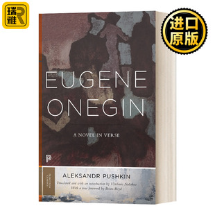 英文原版 Eugene Onegin 尤金 奥涅金 诗歌中的小说 英文版 Aleksandr Pushkin、Vladimir Nabokov、Brian Boyd 进口英语原版书籍
