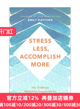 Stress Less, Accomplish More 压力少 成就多 冥想成就非凡表现 Emily Fletcher