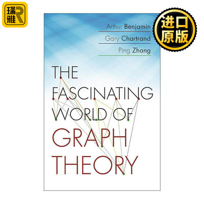 英文原版 The Fascinating World of Graph Theory 图论 一个迷人的世界 12堂魔力数学课作者Arthur Benjamin本杰明 英文版
