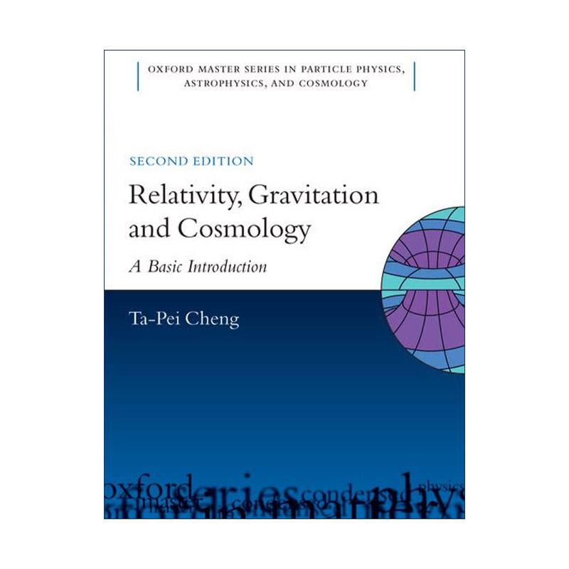 英文原版 Relativity Gravitation and Cosmology 相对论 引力和宇宙学 基础导论 精装 英文版 进口英语原版书籍
