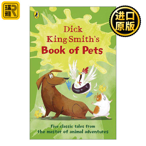 英文原版 Dick King-Smith's Book of Pets 迪克·金-史密斯动物故事集 英国著名童书作家 英文版 进口英语原版书籍
