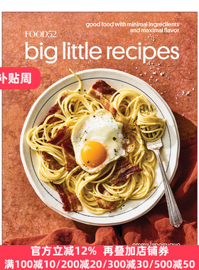 Food52 Big Little Recipes 大小食谱 减少原料做好味道 精装 Emma Laperruque
