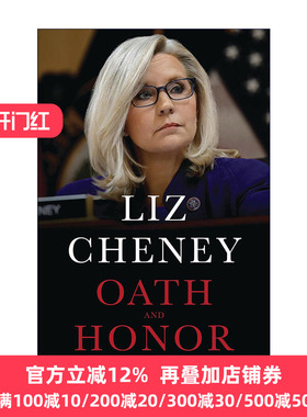 Oath and Honor 誓言与荣誉 Liz Cheney回忆录与警告 精装