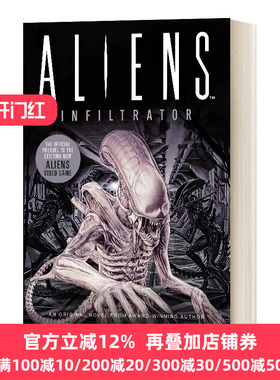 异形 潜伏者官方衍生小说 英文原版 Aliens Infiltrator 异型 英文版 Weston Ochse 进口英语原版书籍
