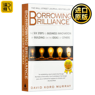 Borrowing Brilliance 如何打造你的爆款创意 商业 企业管理 David Kord Murray