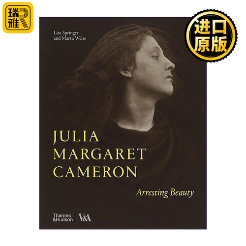 英文原版 Julia Margaret Cameron Arresting Beauty 朱莉娅·玛格丽特·卡梅隆 震撼人心的美 摄影作品集精装 V&A