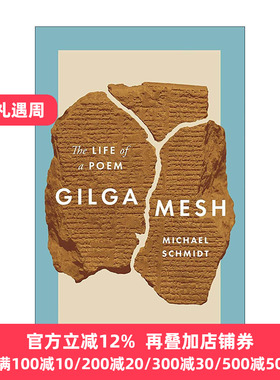 英文原版 Gilgamesh 吉尔伽美什 一首诗的一生 Michael Schmidt 精装 英文版 进口英语原版书籍