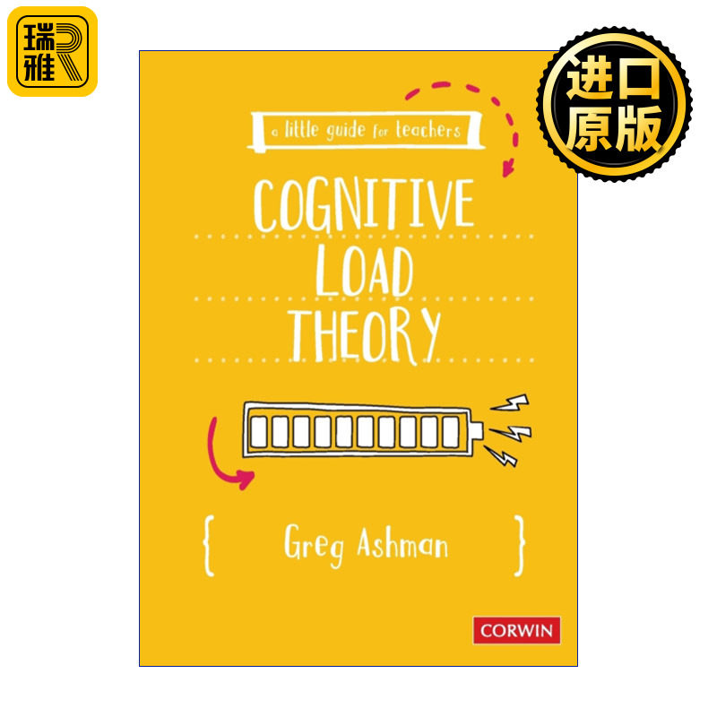 A Little Guide for Teachers: Cognitive Load Theory 教师小指南 认知负荷理论运用于教学中