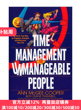 Time Management for Unmanageable People