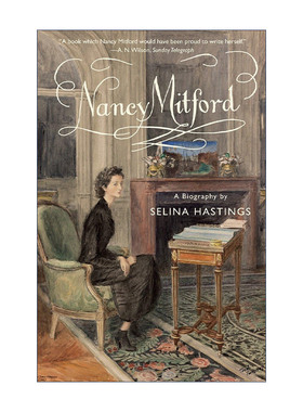 正版 Nancy Mitford 南希·米特福德传 腓特烈大帝 太阳王 Selina Hastings 英文原版 进口英语书籍