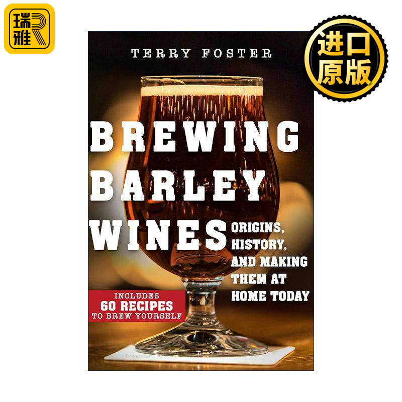 英文原版 Brewing Barley Wines 大麦酒酿造 英文版 进口英语原版书籍