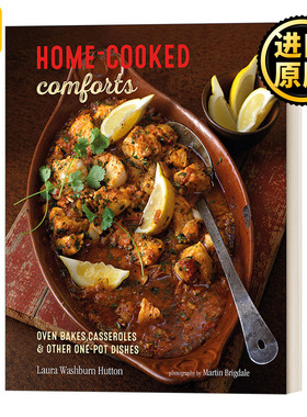 Homecooked Comforts 舒适家庭烹饪：烤箱烘焙、炖菜、一锅煮 精装 英文原版