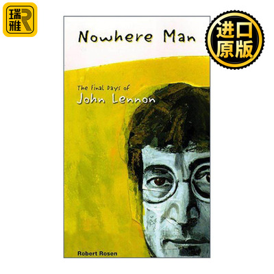 英文原版 Nowhere Man The Final Days of John Lennon 约翰·列侬最后的日子 披头士乐队 人物传记 英文版 进口英语原版书籍