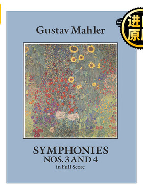 Symphonies Nos. 3 and 4 in Full Score 英文原版