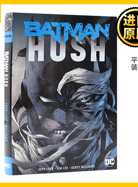 蝙蝠侠 缄默 英文原版 Batman Hush DC漫画 蝙蝠侠 小丑 罗宾 吉米李作品 美漫 英文版 Jeph Loeb 进口英语书籍