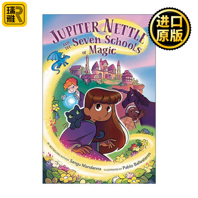 英文原版 Jupiter Nettle and the Seven Schools of Magic 朱庇特·奈特尔和七大魔法学校 儿童全彩奇幻冒险漫画 Sangu Mandanna