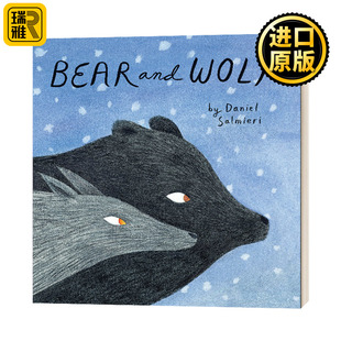 Bear and Wolf 熊和狼 儿童 Daniel Salmieri儿童绘本