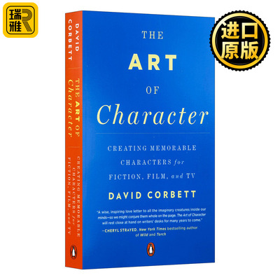 英文原版 The Art of Character 角色的艺术 如何创造令人难忘的角色 英文版 David Corbett  进口英语原版书籍