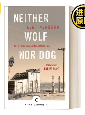 Neither Wolf Nor Dog 帕哈萨帕之歌 与印第安长者的旅行 肯特·纳尔本