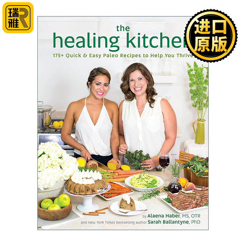 英文原版 The Healing Kitchen 治愈厨房 简单快速的健康原始食谱 营养膳食计划指南 Alaena Haber 英文版 进口英语原版书籍