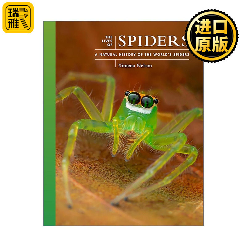 英文原版 The Lives of Spiders 蜘蛛的生活 自然史 普林斯顿 动物行为学教授Ximena Nelson 精装 英文版 进口英语原版书籍