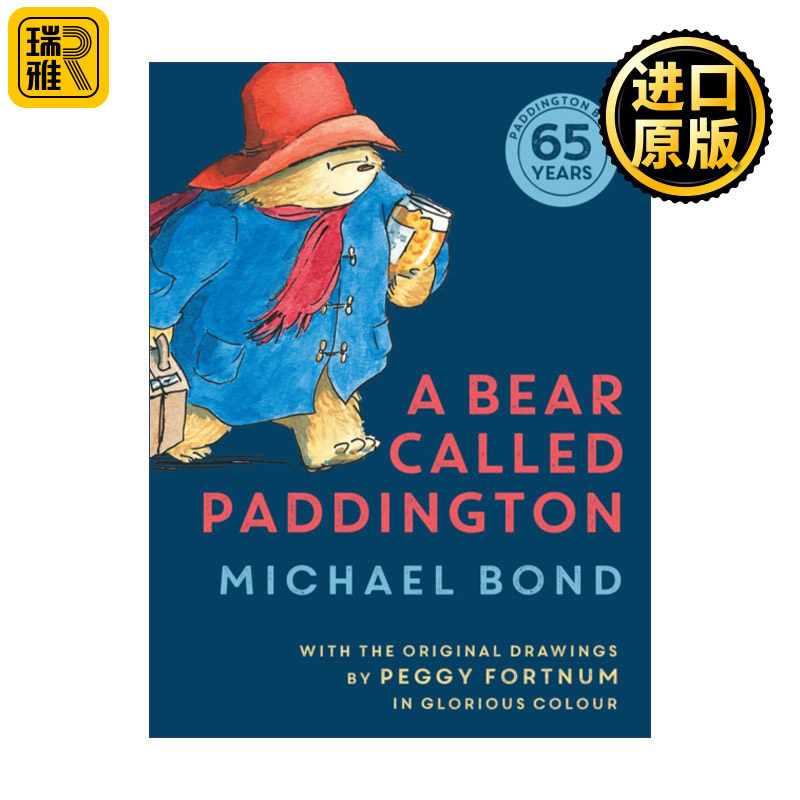 A Bear Called Paddington 一只名叫帕丁顿的熊 65周年精装纪念版