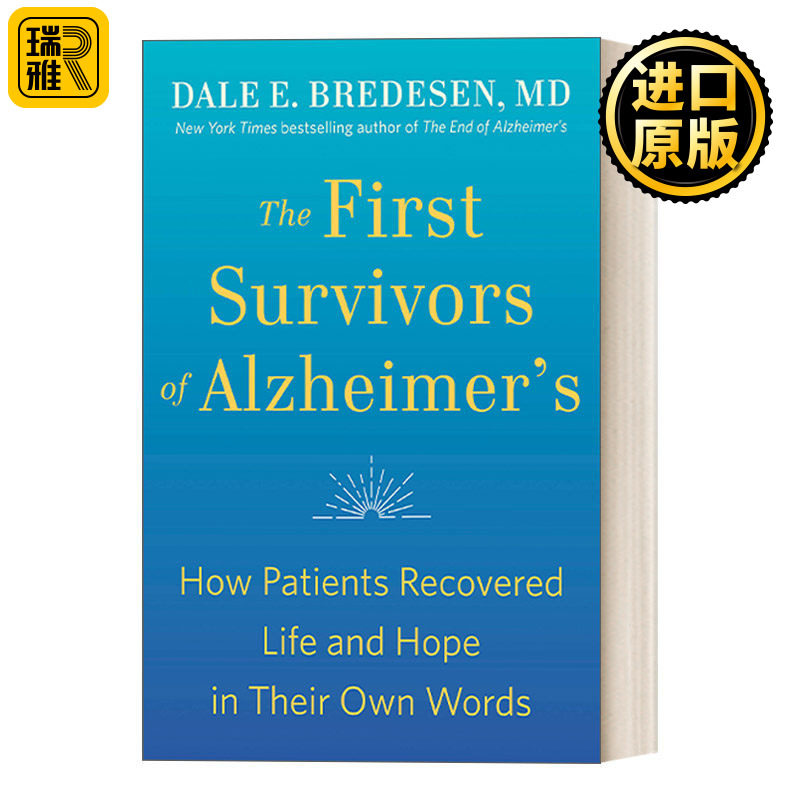 英文原版 The First Survivors of Alzheimer's 重生之路:阿尔茨海默病的预防与逆转 健康 医学 Dale Bredesen