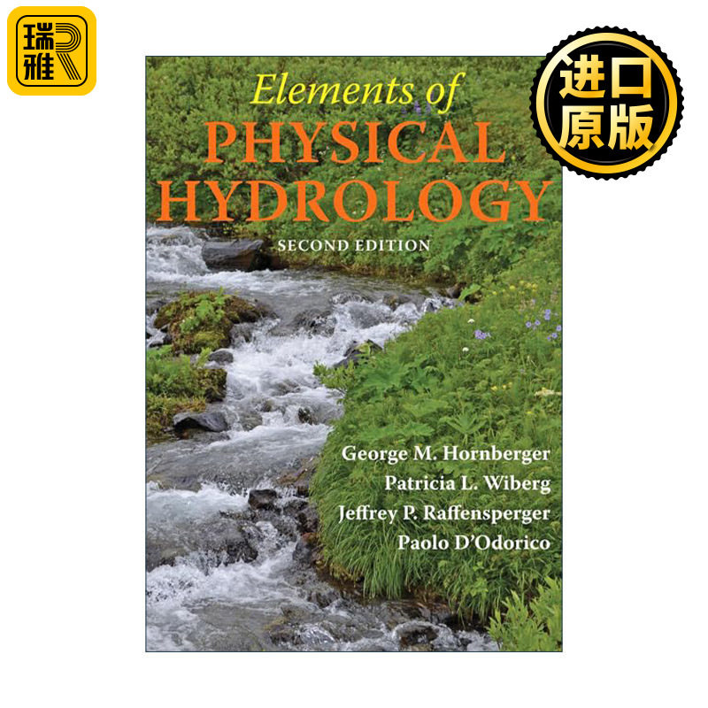 Elements of Physical Hydrology 物理水文学基础 第二版 精装 地理 George M. Hornberger