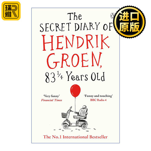 The Secret Diary of Hendrik Groen, 83¼ Years Old 老伙计们出发啦 亨德里克·格伦 一个83¼岁荷兰老头的养老院日记