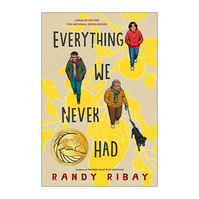 英文原版 Everything We Never Had 我们从未有过的一切 美国国家图书奖长名单 Randy Ribay 英文版 进口英语原版书籍