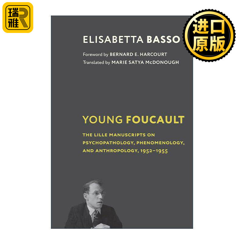 英文原版 Young Foucault 青年福柯 关于精神病理学 现象学和人类学的里尔手稿 1952-1955 哲学 Elisabetta Basso进口英语原版书籍